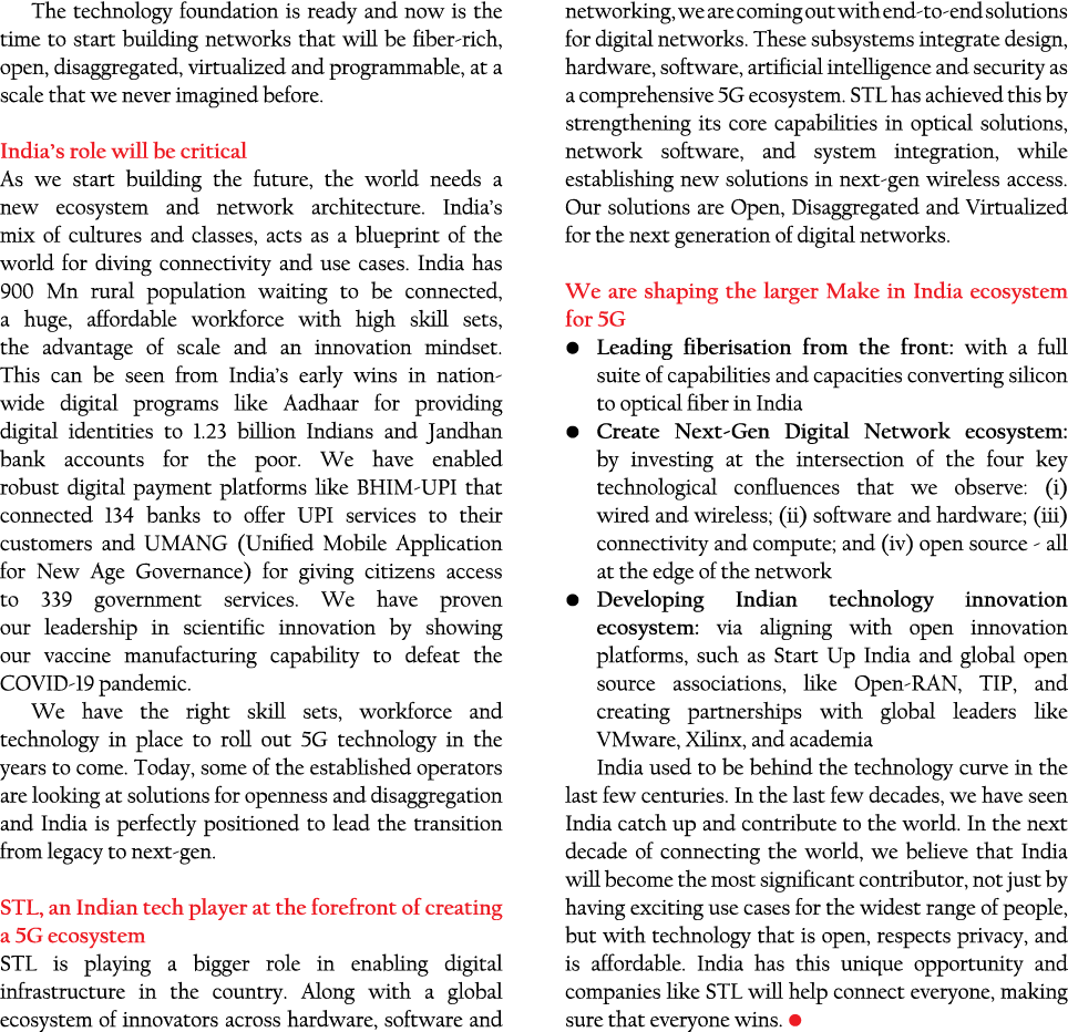 The technology foundation is ready and now is the time to start building networks that will be fiber-rich, open, disa   