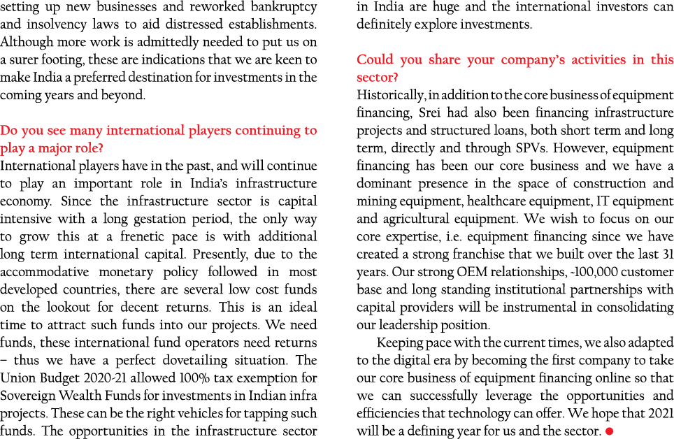 setting up new businesses and reworked bankruptcy and insolvency laws to aid distressed establishments  Although more   