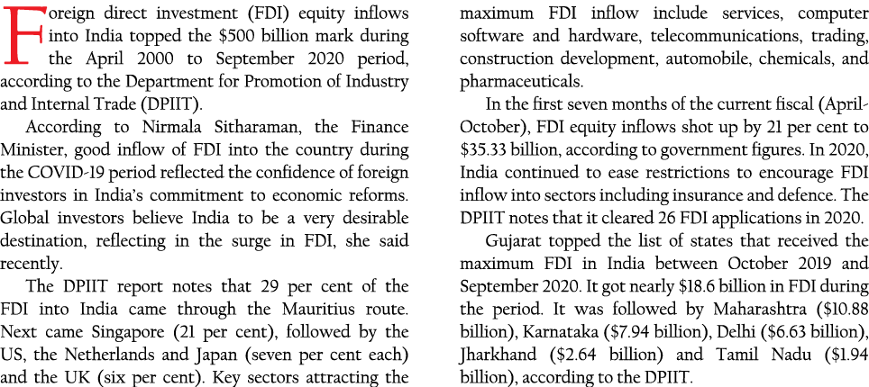 Foreign direct investment (FDI) equity inflows into India topped the  500 billion mark during the April 2000 to Septe   