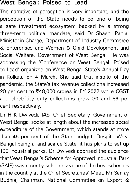 West Bengal: Poised to Lead The narrative of perception is very important, and the perception of the State needs to b...