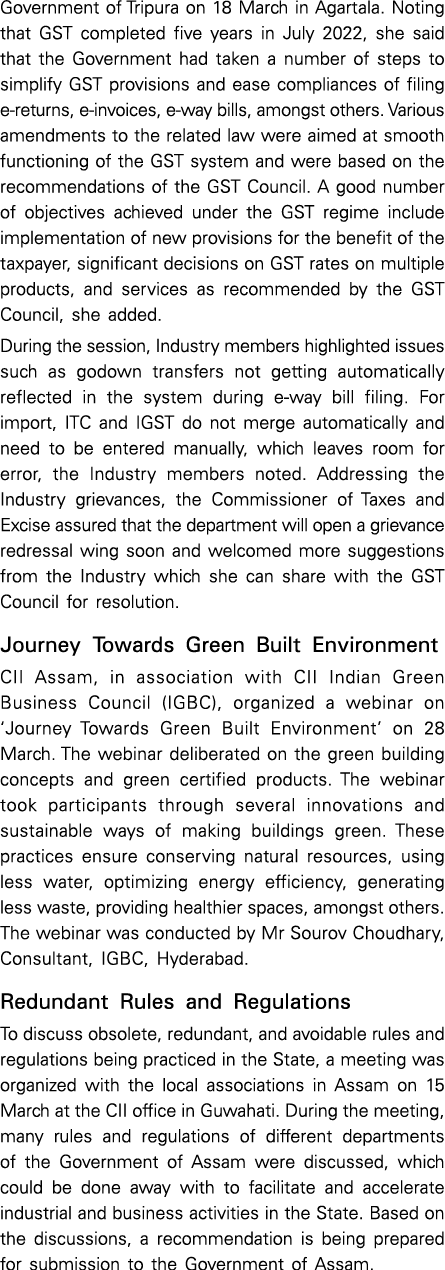 Government of Tripura on 18 March in Agartala. Noting that GST completed five years in July 2022, she said that the G...