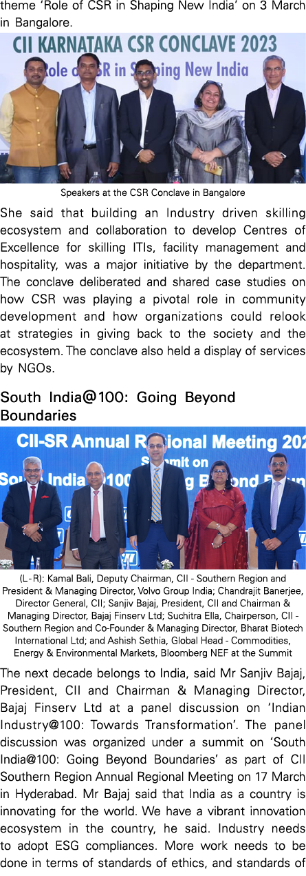 theme ‘Role of CSR in Shaping New India’ on 3 March in Bangalore. ￼ Speakers at the CSR Conclave in Bangalore She sai...