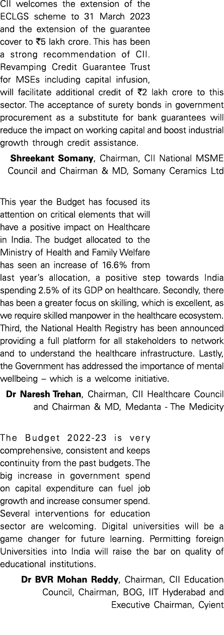 CII welcomes the extension of the ECLGS scheme to 31 March 2023 and the extension of the guarantee cover to  5 lakh c   