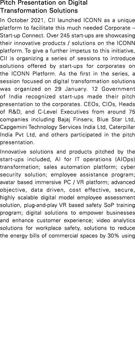 Pitch Presentation on Digital Transformation Solutions In October 2021, CII launched ICONN as a unique platform to fa   