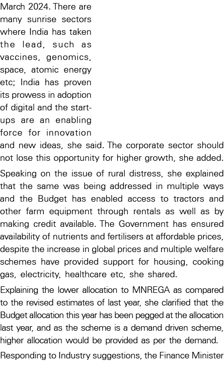 March 2024  There are many sunrise sectors where India has taken the lead, such as vaccines, genomics, space, atomic    