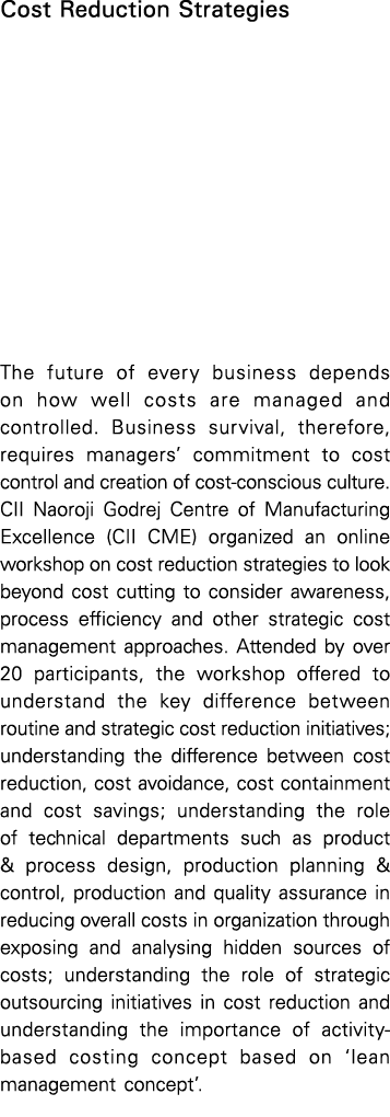 Cost Reduction Strategies The future of every business depends on how well costs are managed and controlled  Business   