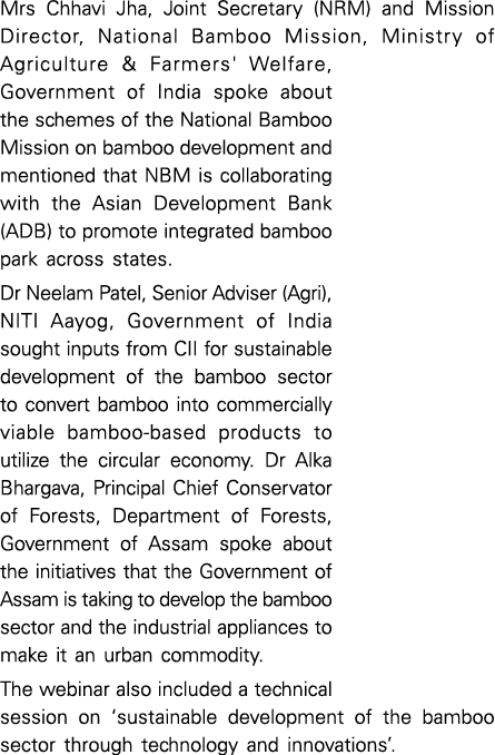 Mrs Chhavi Jha, Joint Secretary (NRM) and Mission Director, National Bamboo Mission, Ministry of Agriculture & Farmer   