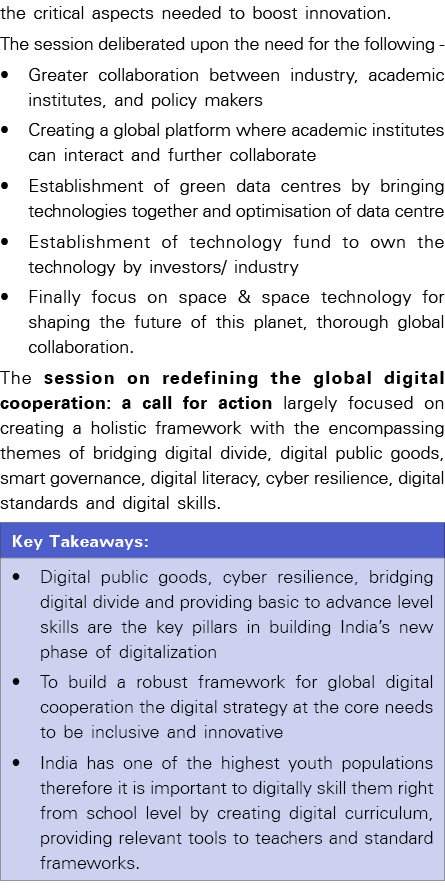 the critical aspects needed to boost innovation. The session deliberated upon the need for the following • Greater co...