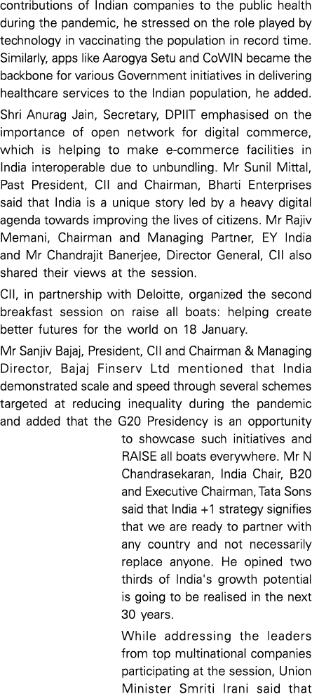 contributions of Indian companies to the public health during the pandemic, he stressed on the role played by technol...