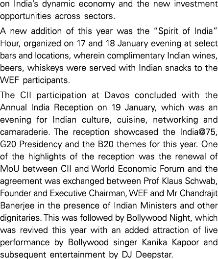 on India’s dynamic economy and the new investment opportunities across sectors. A new addition of this year was the “...
