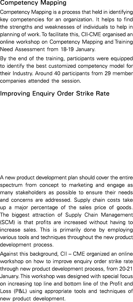 Competency Mapping Competency Mapping is a process that held in identifying key competencies for an organization. It ...