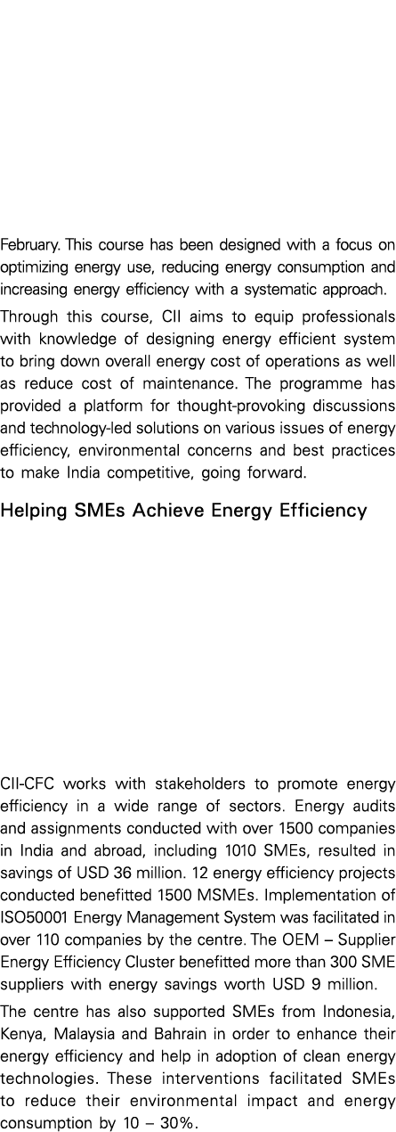 February. This course has been designed with a focus on optimizing energy use, reducing energy consumption and increa...