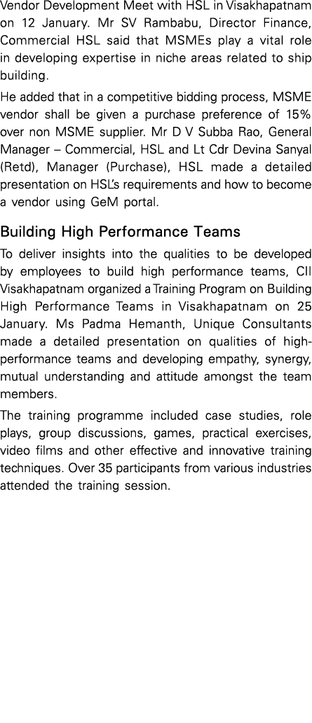 Vendor Development Meet with HSL in Visakhapatnam on 12 January. Mr SV Rambabu, Director Finance, Commercial HSL said...