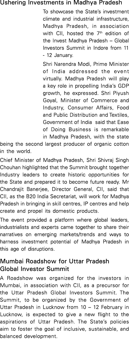 Ushering Investments in Madhya Pradesh To showcase the State’s investment climate and industrial infrastructure, Madh...