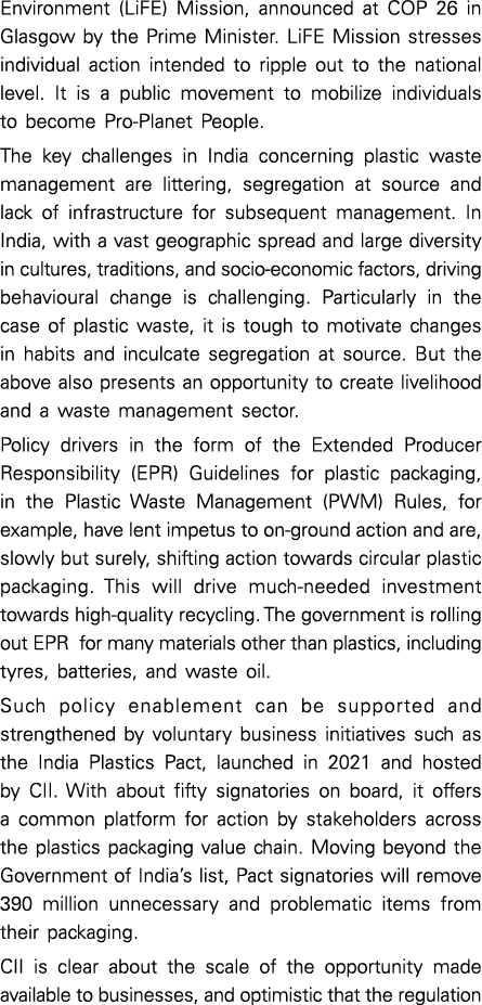 Environment (LiFE) Mission, announced at COP 26 in Glasgow by the Prime Minister. LiFE Mission stresses individual ac...