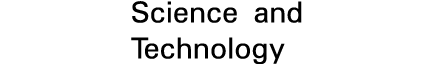 Science and Technology