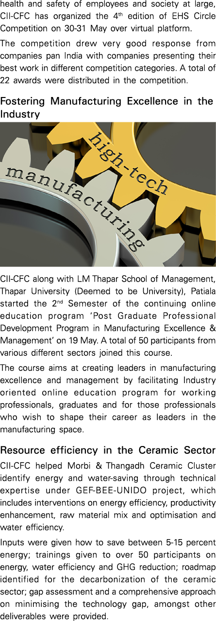 health and safety of employees and society at large, CII CFC has organized the 4th edition of EHS Circle Competition ...