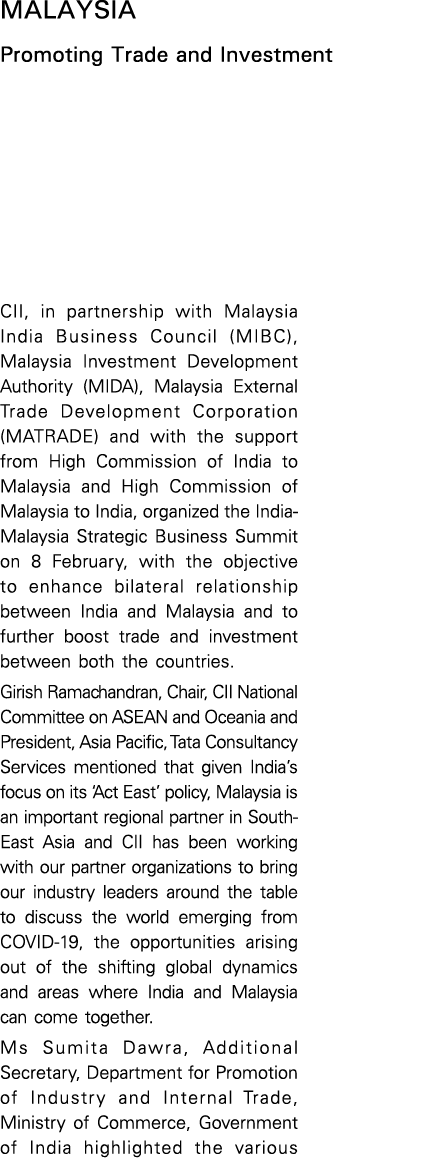 Malaysia Promoting Trade and Investment CII, in partnership with Malaysia India Business Council (MIBC), Malaysia Inv   