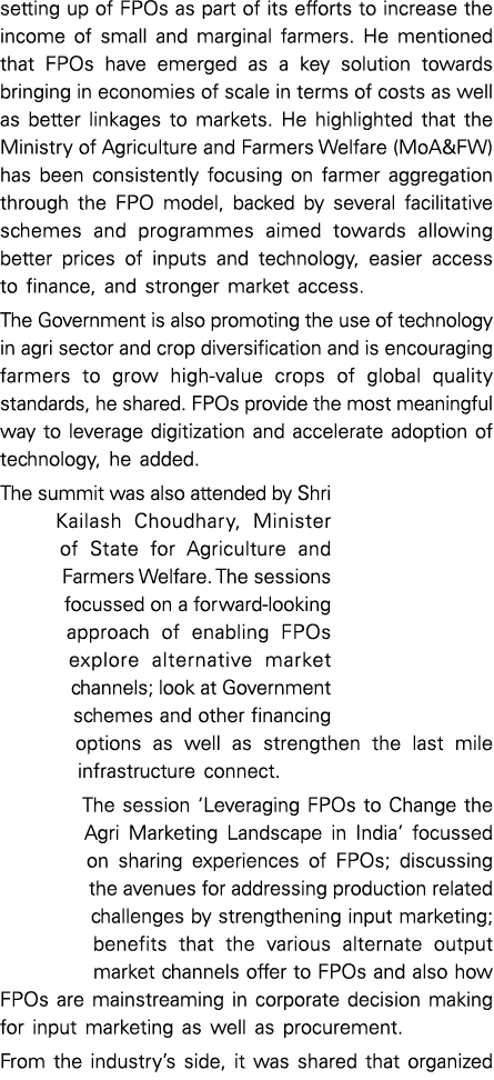 setting up of FPOs as part of its efforts to increase the income of small and marginal farmers  He mentioned that FPO   