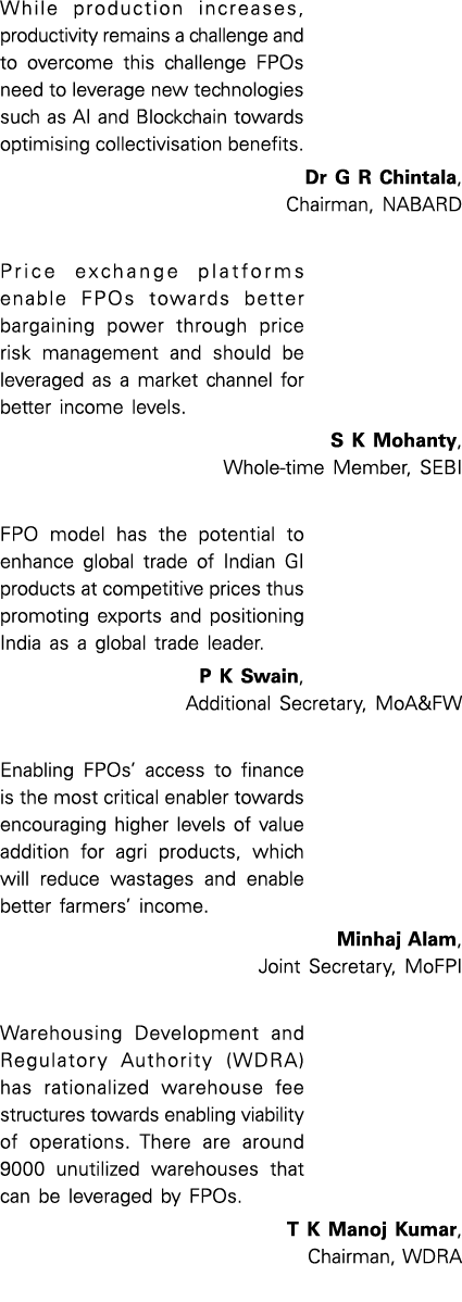 While production increases, productivity remains a challenge and to overcome this challenge FPOs need to leverage new   
