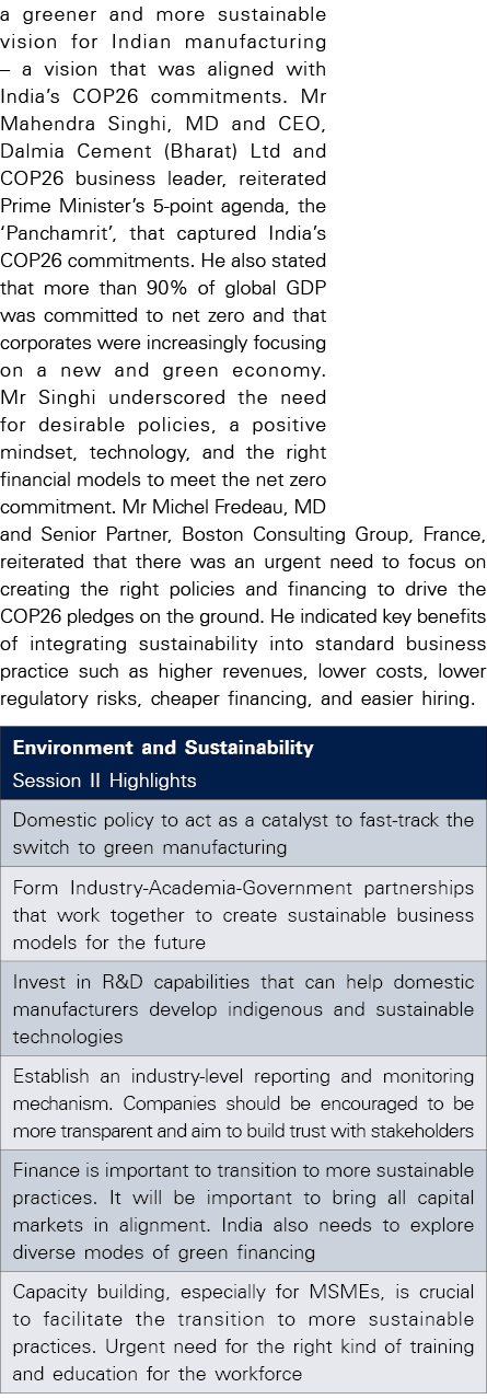 a greener and more sustainable vision for Indian manufacturing   a vision that was aligned with India s COP26 commitm   
