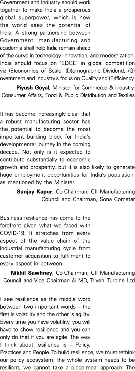 Government and Industry should work together to make India a prosperous global superpower, which is how the world see   