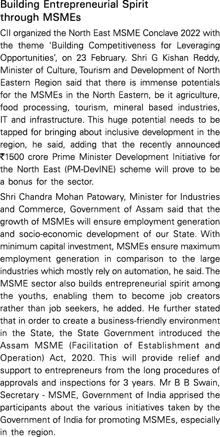 Building Entrepreneurial Spirit through MSMEs CII organized the North East MSME Conclave 2022 with the theme  Buildin   