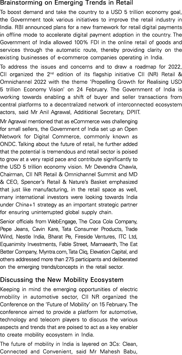 Brainstorming on Emerging Trends in Retail To boost demand and take the country to a USD 5 trillion economy goal, the   