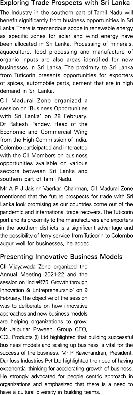 Exploring Trade Prospects with Sri Lanka The Industry in the southern part of Tamil Nadu will benefit significantly f   