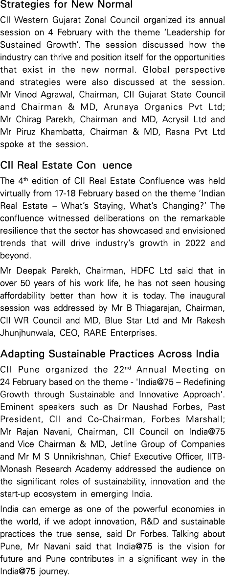 Strategies for New Normal CII Western Gujarat Zonal Council organized its annual session on 4 February with the theme   