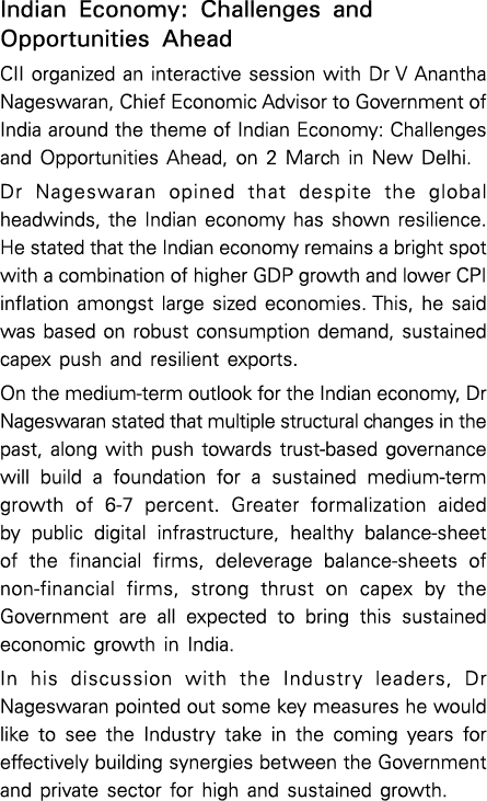 Indian Economy: Challenges and Opportunities Ahead CII organized an interactive session with Dr V Anantha Nageswaran,...