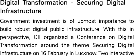 Digital Transformation Securing Digital Infrastructure Government investment is of upmost importance to build robust ...