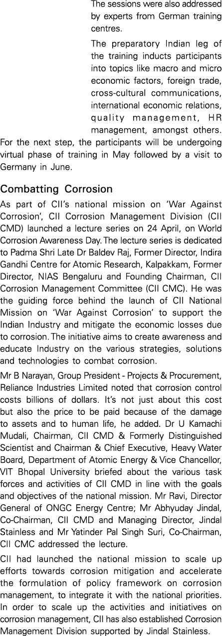 The sessions were also addressed by experts from German training centres. The preparatory Indian leg of the training ...
