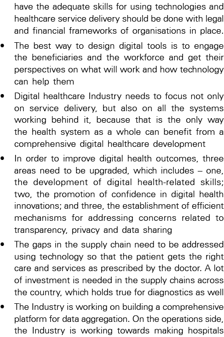 have the adequate skills for using technologies and healthcare service delivery should be done with legal and financi...