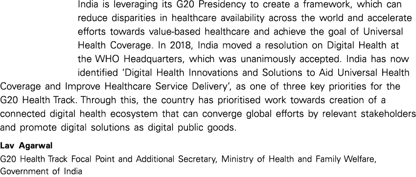 India is leveraging its G20 Presidency to create a framework, which can reduce disparities in healthcare availability...