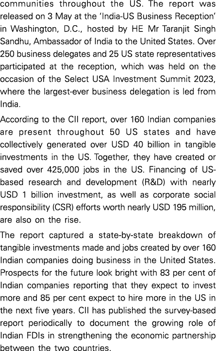 communities throughout the US. The report was released on 3 May at the ‘India US Business Reception’ in Washington, D...