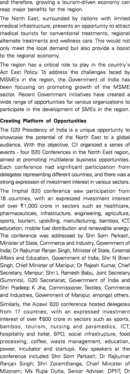 and therefore, growing a tourism driven economy can reap major benefits for the region. The North East, surrounded by...