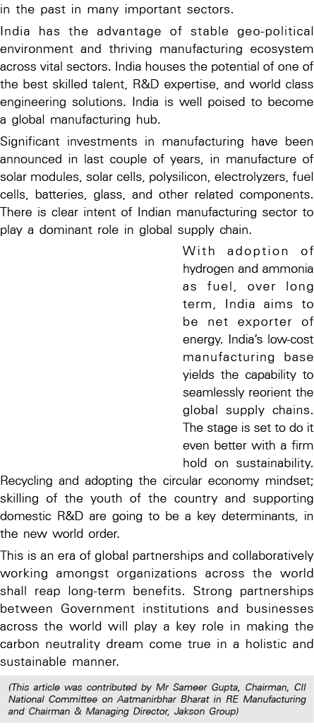 in the past in many important sectors  India has the advantage of stable geo-political environment and thriving manuf   