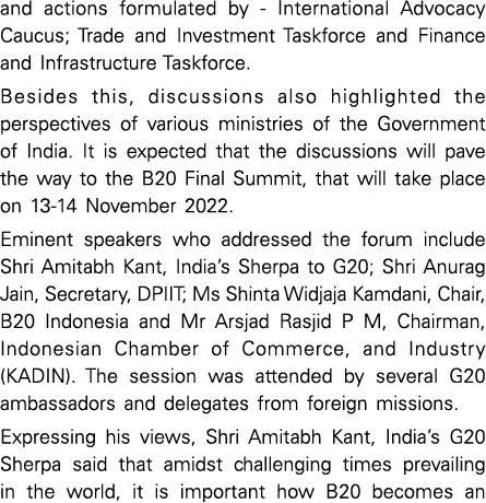 and actions formulated by - International Advocacy Caucus; Trade and Investment Taskforce and Finance and Infrastruct   