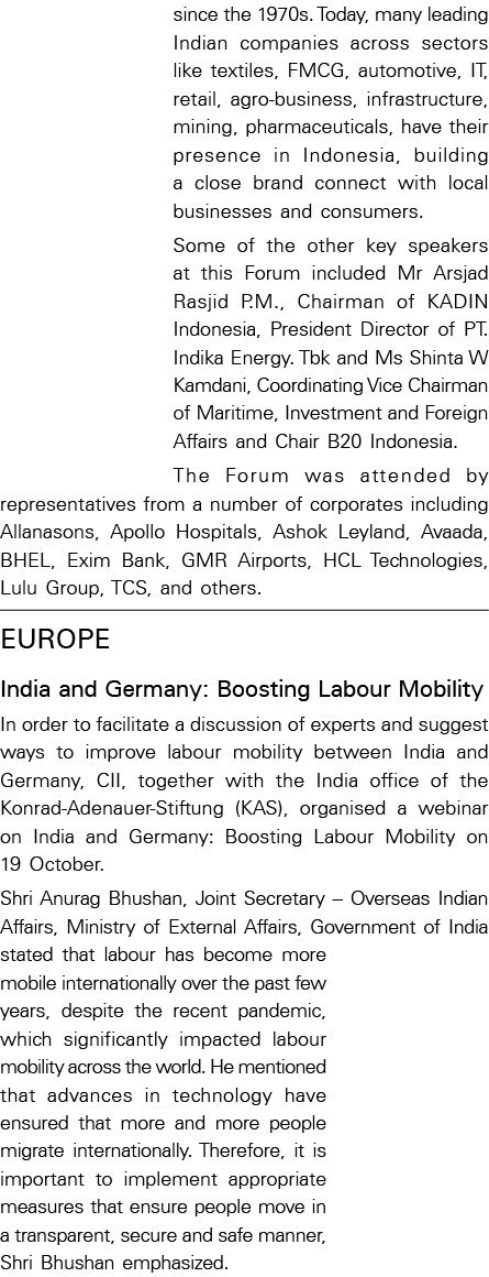 since the 1970s  Today, many leading Indian companies across sectors like textiles, FMCG, automotive, IT, retail, agr   