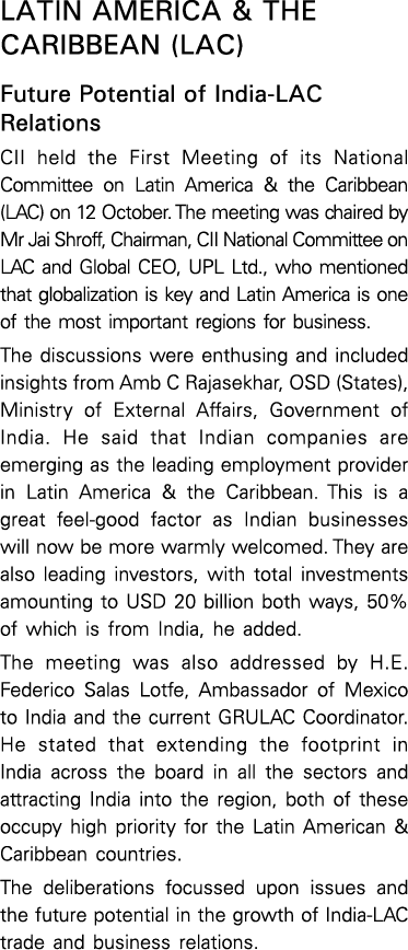 Latin America & the Caribbean (lac) Future Potential of India-LAC Relations CII held the First Meeting of its Nationa   