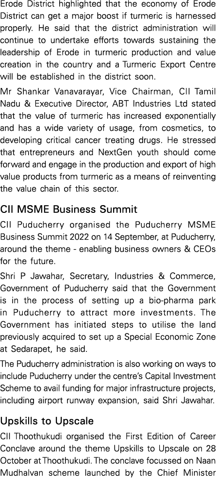 Erode District highlighted that the economy of Erode District can get a major boost if turmeric is harnessed properly   