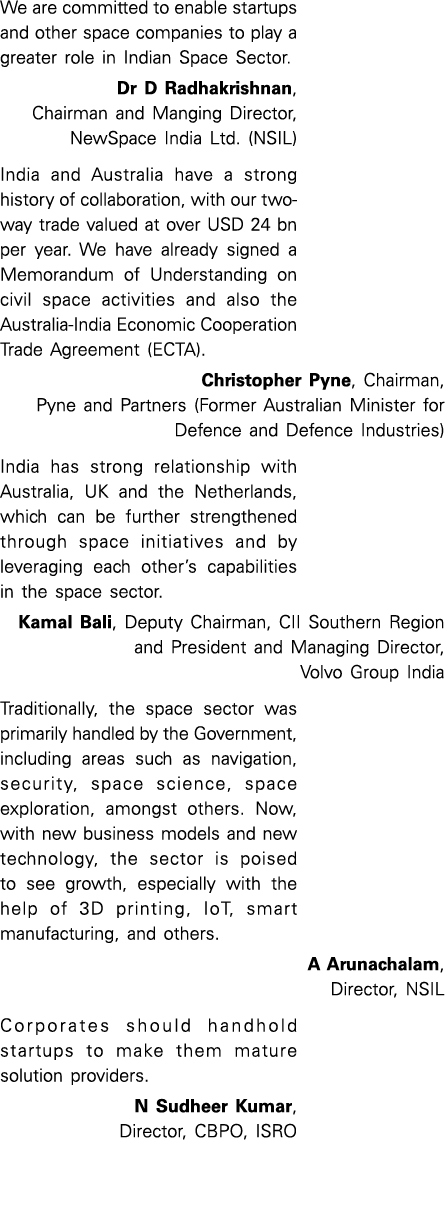 We are committed to enable startups and other space companies to play a greater role in Indian Space Sector  Dr D Rad   