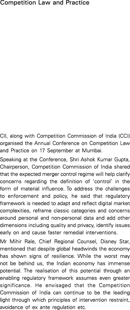 Competition Law and Practice CII, along with Competition Commission of India (CCI) organised the Annual Conference on   