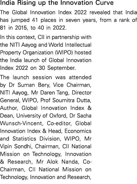 India Rising up the Innovation Curve The Global Innovation Index 2022 revealed that India has jumped 41 places in sev   