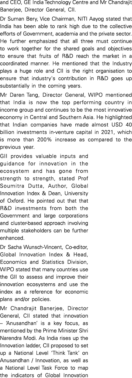 and CEO, GE India Technology Centre and Mr Chandrajit Banerjee, Director General, CII  Dr Suman Bery, Vice Chairman,    