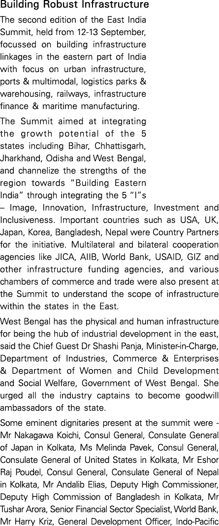Building Robust Infrastructure The second edition of the East India Summit, held from 12-13 September, focussed on bu   