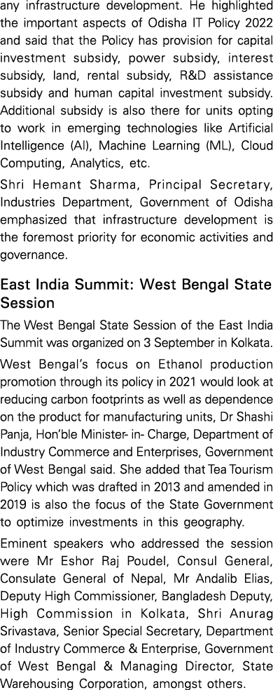 any infrastructure development  He highlighted the important aspects of Odisha IT Policy 2022 and said that the Polic   