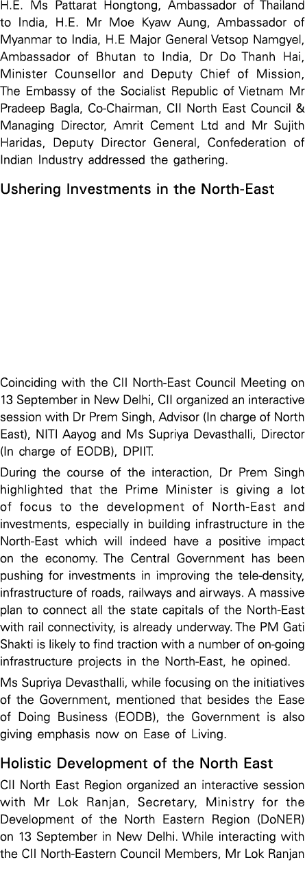 H E  Ms Pattarat Hongtong, Ambassador of Thailand to India, H E  Mr Moe Kyaw Aung, Ambassador of Myanmar to India, H    