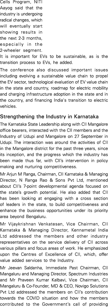 Cells Program, NITI Aayog said that the industry is undergoing radical changes, which will eventually start showing r   